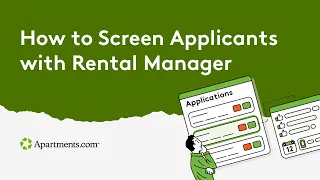 How to Screen Applicants with Apartments com Rental Manager