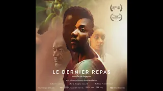LE DERNIER REPAS - Bande-annonce