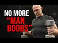 Best Workout To Lose MAN BOOBS After 40 - Build A Massive Chest 3 Exercises
