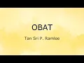 Download Lagu Obat (Lirik) - Tan Sri P. Ramlee