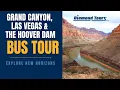 Diamond Tours Guided Bus Tour Vacation to The Grand Canyon Las Vegas and the Hoover Dam