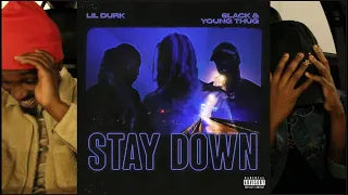 lil durk 6lack u0026 young thug stay down first reaction review