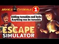 Escape Simulator Tutorials turnables and locks