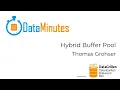 Thomas Grohser - Hybrid Buffer Pool