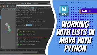 Day 6 - Working with Lists in Maya with Python Maya 30 Day Introduction to Python