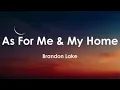 Brandon Lake - As For Me & My Home (Lyrics) 🙏🏡 | Christian Worship Song