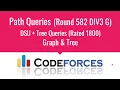 E007 Path Queries Graph Trees CodeNCode