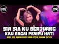 Lagu PERLAHAN LAHAN BASS DJ SIA SIA KU BERJUANG - BAGAI PENIPU HATI !! JUNGLE DUTCH 2022 MIXTAPE FDD ANDI