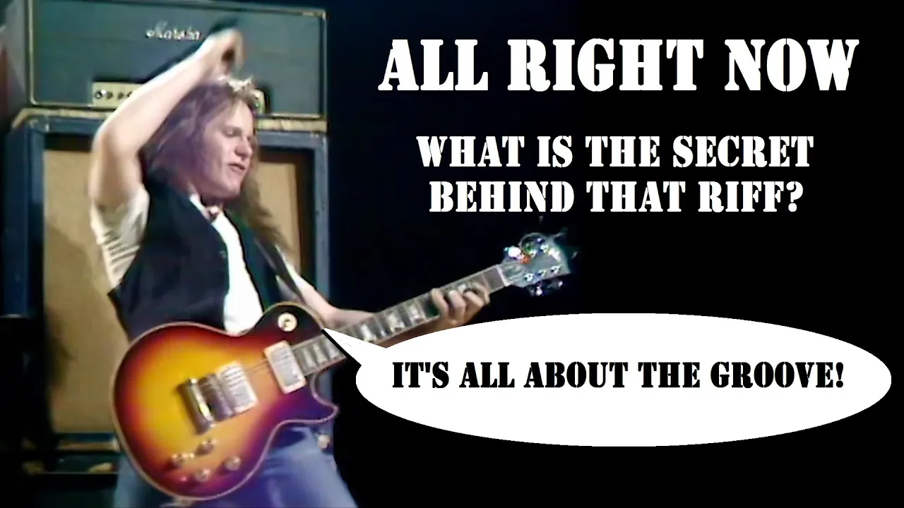 How to REALLY Play All Right Now - Breaking Down That Iconic Guitar Riff
