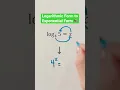 Logarithmic Form to Exponential Form