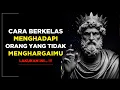 Download Lagu Bikin Mereka Terdiam, 7 Sikap Elegan Menghadapi Orang yang Tidak Menghargaimu | Filsafat Stoikisme