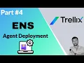 Trellix Endpoint Security ENS Agent Deployment A Step-by-Step Guide