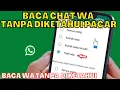 Lagu LIHAT CHAT WA AGAR TIDAK TERLIHAT SUDAH DIBACA | BACA CHAT WA TANPA KETAHUAN DIA