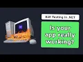 End-to-End Test a NET Front-End Application WPF MAUI etc