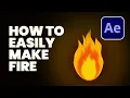 Cartoon Fire Animation in After Effects NO PLUGINS