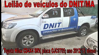Leilão de veículos do DNIT/MA: Toyota Hilux CD4X4 SRV, placa OJC9705; ano 2012/13; diesel