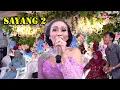 Lagu SAYANG 2 ITA SUARDI \u0026 YULI - CAMPURSARI DHEA NADA CIBINONG