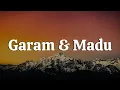 Download Lagu Garam dan Madu - Tenxi, Naykilla \u0026 Jemsii || [Lirik] - Zia \u0026 Mikky, Bahagita, Rombongan Bodonk Koplo