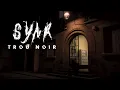 Lagu SYAR - Trou Noir (CLIP OFFICIEL)