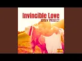 Lagu Invincible Love