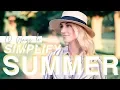 10 Ways To Simplify Your Summer