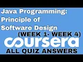 Java Programming Principles of Software Design all quiz answers week 1-4 All Quiz with Answers