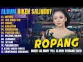 Download Lagu Album Niken Salindry || ROPANG - EGO WONG TUO - SABAR - Lagu Campursari Full Album Terbaru 2025