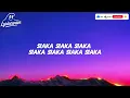 Mejja Ft. Fik Fameica - SIAKA (Lyrics)