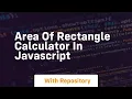 Area of rectangle calculator in javascript