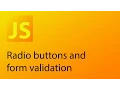 JavaScript Tutorial 28 - Radio buttons and form validation