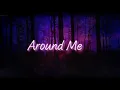 Lagu Zach Diamond - Around Me (Lyric Video)
