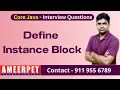 Define Instance Block in Java Ameerpet Technologies By Srinivas