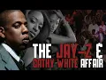 The Jay Z and Cathy White Affair