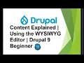 Content Explained Using the WYSIWYG Editor Drupal 9 Beginner