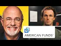 DAVE RAMSEY S Investment Advice AMERICAN FUNDS