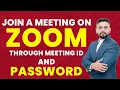 How to Join a Meeting on Zoom through Meeting ID and Password Zoom App Training