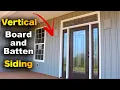 How To Install Vertical Board and Batten Siding