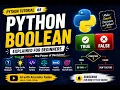 Python Boolean Tutorial What is Boolean Why Do We Use It