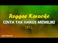 Download Lagu Cinta Tak Harus Memiliki | ST 12 | Karaoke Reggae | Rastaq Pulse