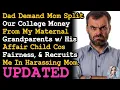 Download Lagu UPDATE Dad Demands Affair Child Get a Share of Our College Fund, Now Harassing My Mom... AITA