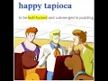 happy tapioca