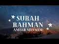 Download Lagu Most Relaxing \u0026 heart soothing Quran Recitation | Surah Rahman | Umair Shamim