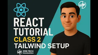 React JS Tutorial for Beginners Class 2 - Styling Inline Internal External CSS Tailwind Setup