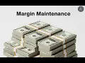 How to see margin maintenance in Fidelity