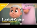 Download Lagu Surah Al-Kautsar - Metode Ummi | Juz Amma (Animasi Nussa)