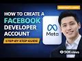 How to Create a Facebook Developer Account in 5 Easy Steps Complete Beginner s Guide