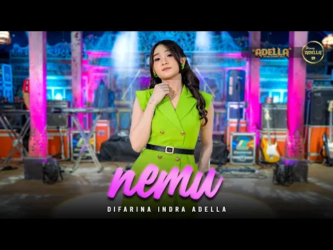 Download MP3 NEMU - Difarina Indra Adella - OM ADELLA