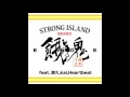 餓鬼レンジャー／STRONG ISLAND REMIX feat.游久,kai,Heartbeat