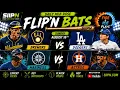MLB Best Bets Brewers vs Dodgers Mariners vs Astros FLIP N Bats SIIPN Daily MLB Dose
