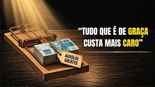 Tudo que é de graça custa mais caro